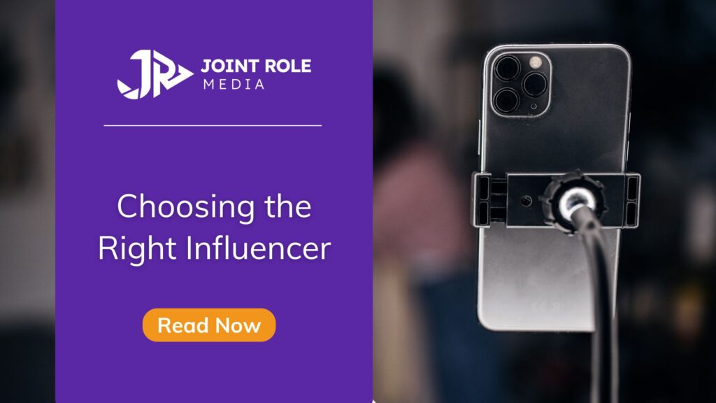 Choosing the Right Influencer